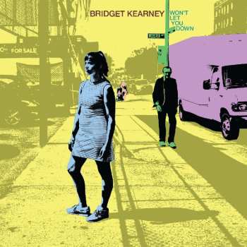 CD Bridget Kearney: Won't Let You Down