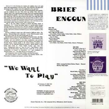 LP Brief Encounter: We Want To Play LTD 447634