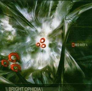 Album Bright Ophidia: Red Riot