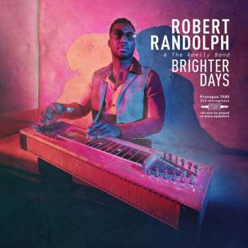 Album Robert Randolph & The Family Band: Brighter Days 