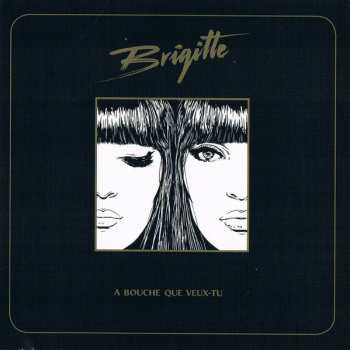 CD Brigitte: À Bouche Que Veux-tu  324356