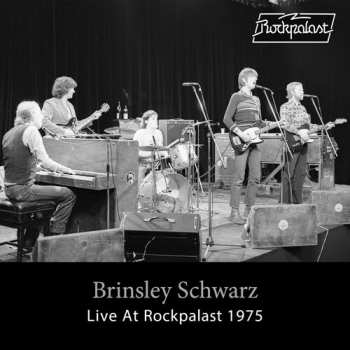 Album Brinsley Schwarz: Live At Rockpalast 1975