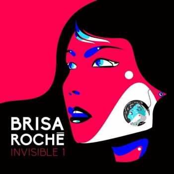 Album Brisa Roché: Invisible 1