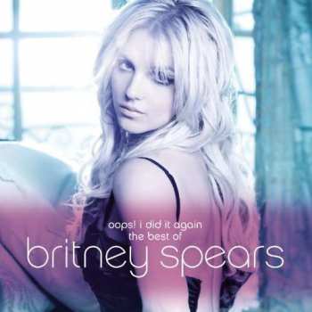 Album Britney Spears: Oops! I Did It Again - The Best Of