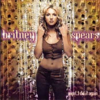 CD Britney Spears: Oops!...I Did It Again 228420
