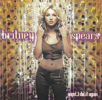 CD Britney Spears: Oops!...I Did It Again