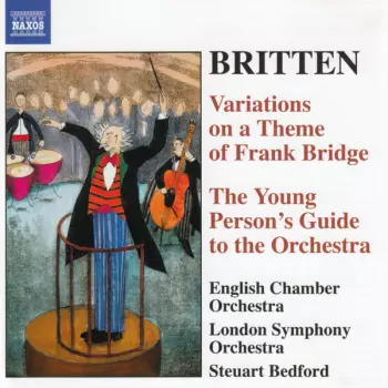 Benjamin Britten: Variations On A Theme Of Frank Bridge