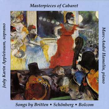 Album Arnold Schoenberg: Masterpieces Of Cabaret