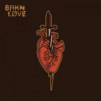 Album Brkn Love: BRKN LOVE