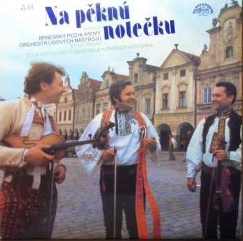 Album Brněnský Rozhlasový Orchestr Lidových Nástrojů: Na Pěknú Notečku