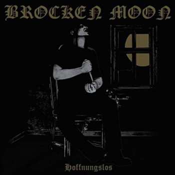 Album Brocken Moon: Hoffnungslos