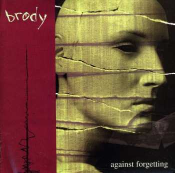 Album Brody [fred Mascherino Of Taking Back Sunday]: Against Forgetting