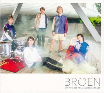 CD Broen: Do You See The Falling Leaves? 254931