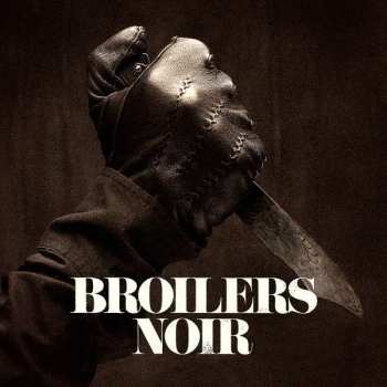 Album Broilers: Noir