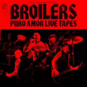 Broilers: Puro Amor Live Tapes
