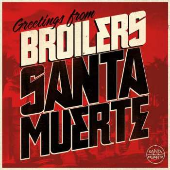 Album Broilers: Santa Muerte