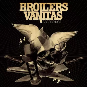Broilers: Vanitas Recordings