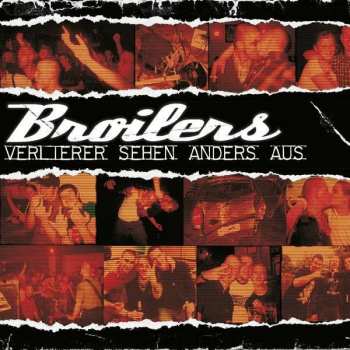 Album Broilers: Verlierer Sehen Anders Aus