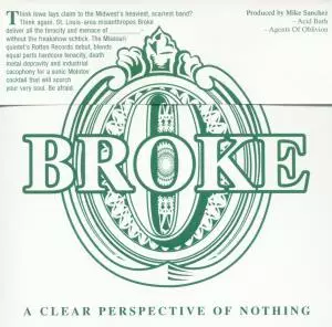 Broke: A Clear Perspective Of Nothing