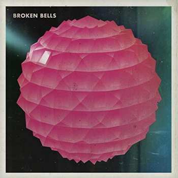 Album Broken Bells: Broken Bells