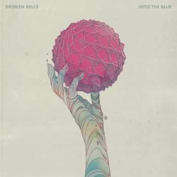 LP Broken Bells: Into The Blue 394671