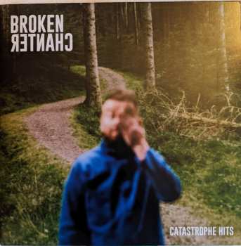 Album Broken Chanter: Catastrophe Hits
