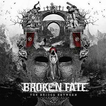 CD Broken Fate: The Bridge Between 5847