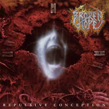 LP Broken Hope: Repulsive Conception LTD 400187