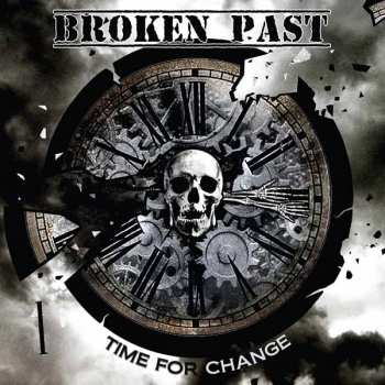 Album Broken Past: Time For Change