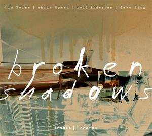 Album Broken Shadows: Broken Shadows