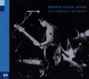 Album Broken Social Scene: You Forgot It In People