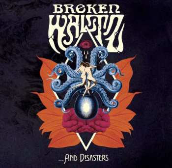 Album Broken Waltz: … And Disasters