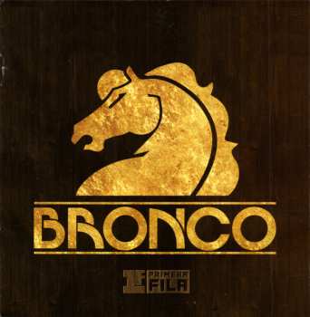 CD/DVD Bronco: Primera Fila