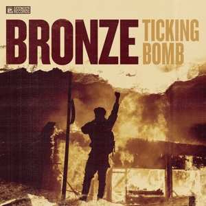 Album Bronze: Ticking Bomb