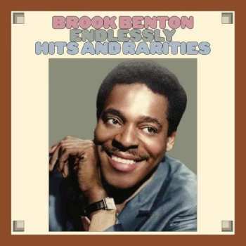 Album Brook Benton: Endlessly: Hits And Rarities