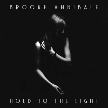 CD Brooke Annibale: Hold To The Light