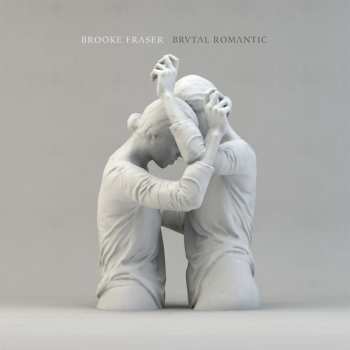 Album Brooke Fraser: Brvtal Romantic