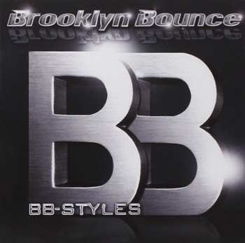 Album Brooklyn Bounce: BB-Styles
