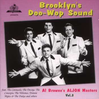 Album Brooklyn's Doo-wop 3: Al Brown 's Master / Various: Brooklyn's Doo