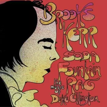 Brooks Kerr: Soda Fountain Rag (The Music Of Duke Ellington)