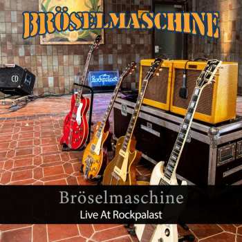 Album Bröselmaschine: Live At Rockpalast