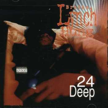 CD Brotha Lynch Hung: 24 Deep