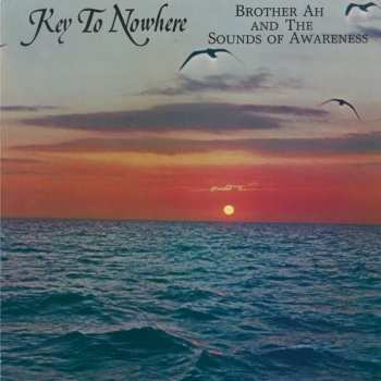 Album Brother Ahh: Key To Nowhere