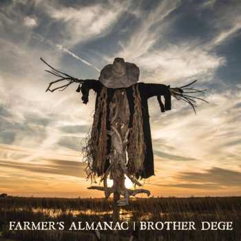 LP Brother Dege: Farmer's Almanac (trans Orange Vinyl) 484329