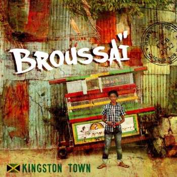 Album Broussai: Kingston Town