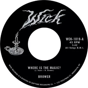 Brower: Where Is The Magic? / The Rainbow And More