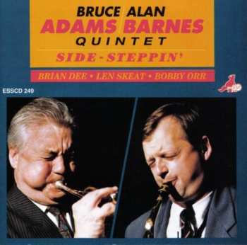 Album Bruce Adams/Alan Barnes Quintet: Side Steppin´