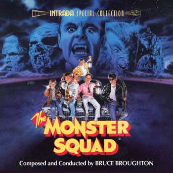Album Bruce Broughton: The Monster Squad (Original Soundtrack)
