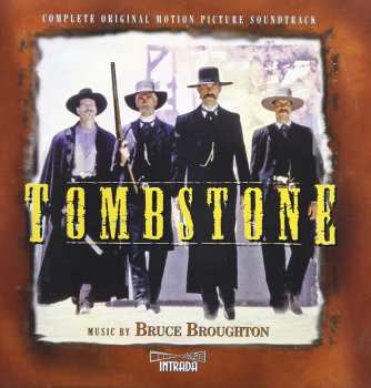 Album Bruce Broughton: Tombstone (Original Motion Picture Soundtrack)
