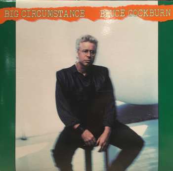 Album Bruce Cockburn: Big Circumstance